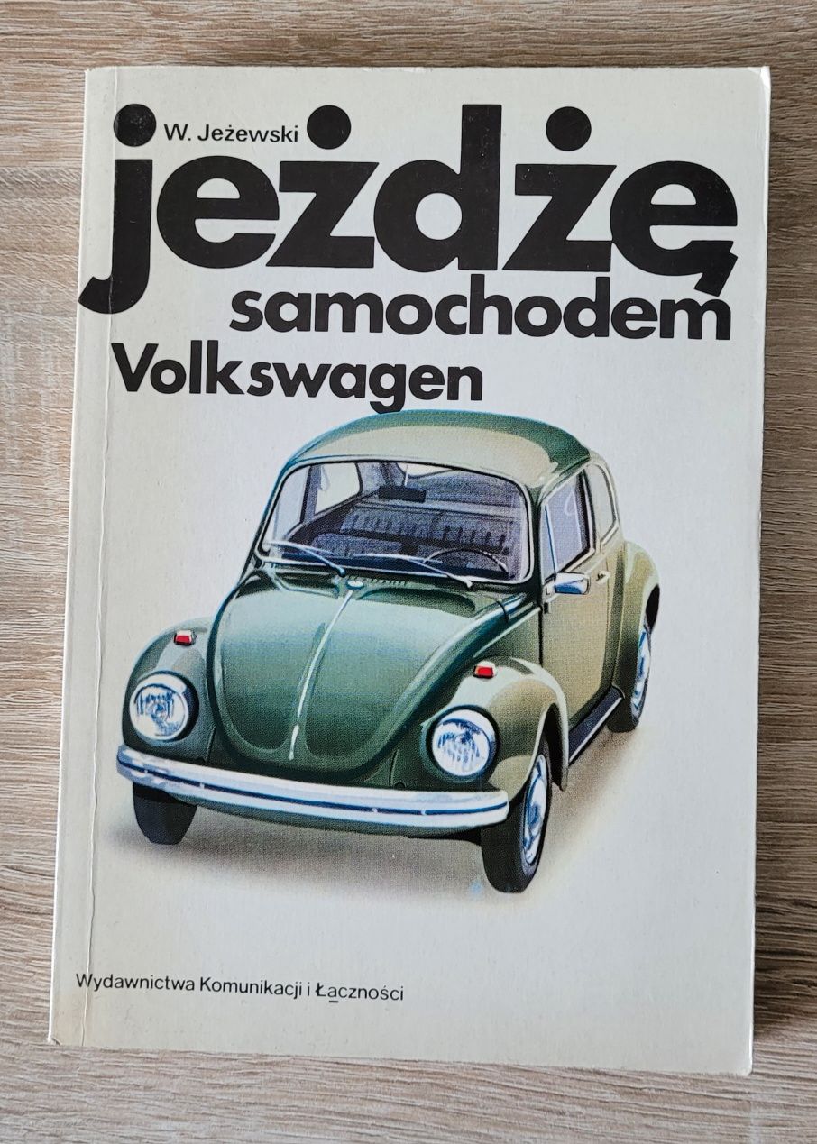 Jeżdżę samochodem Volkswagen-W.Jeżewski