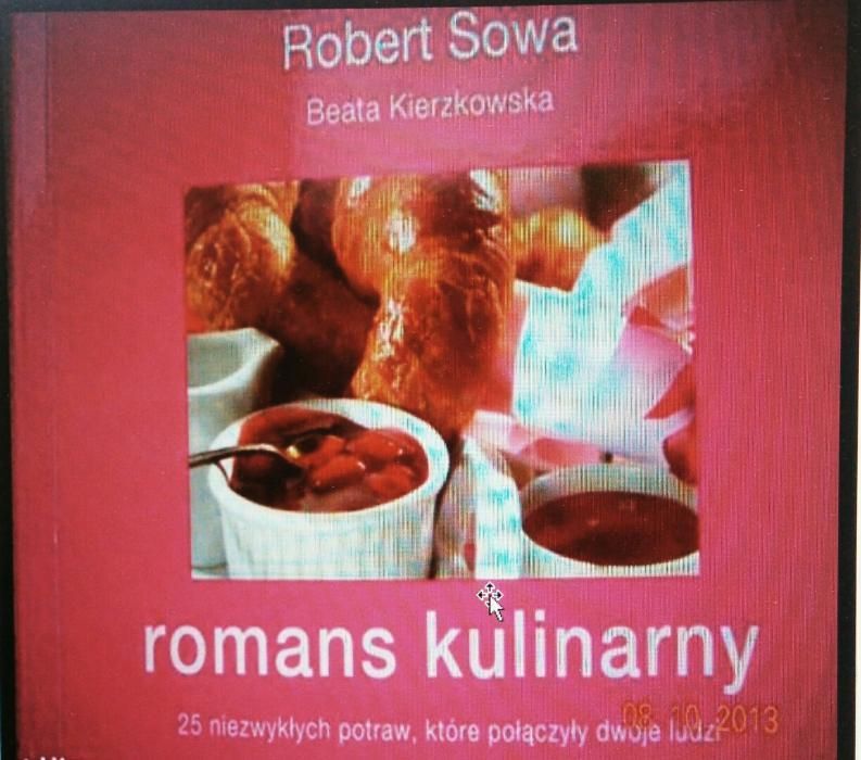 Książka "Życie kocha jeść","Romans kulinarny" Robert Sowa