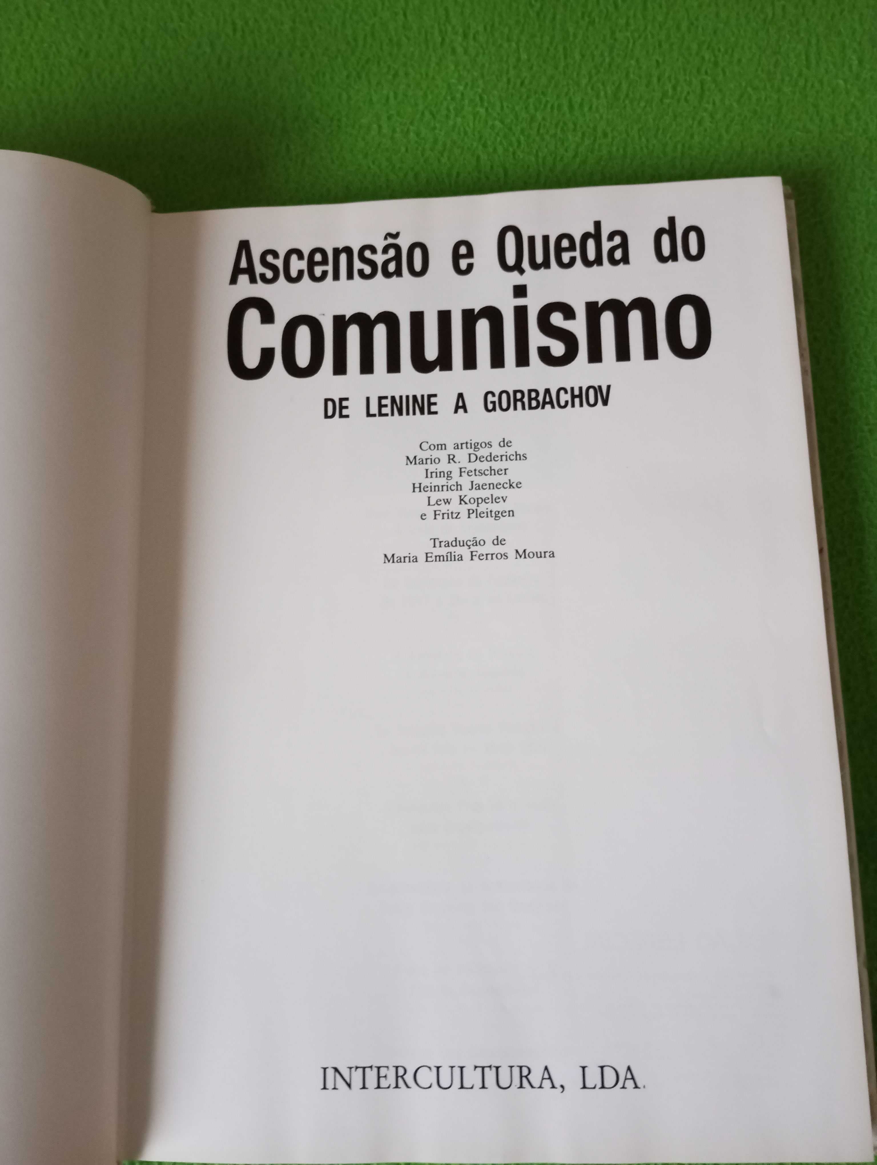 Ascensão e Queda do Comunismo de Lenine a Gorbachov