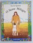 Livro O Suave Milagre - Eça de Queiroz