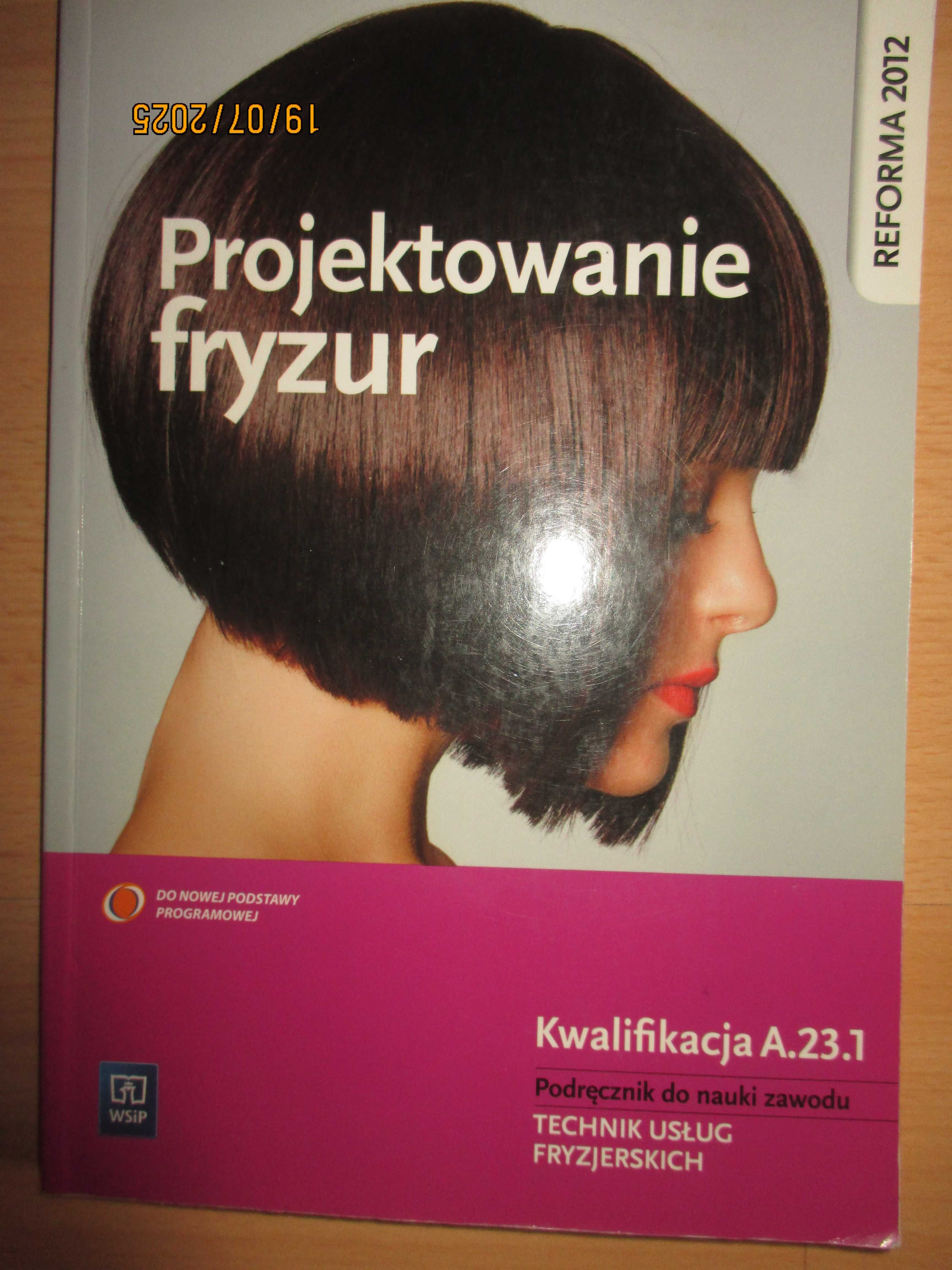 Projektowanie fryzur Podręcznik do nauki zawodu