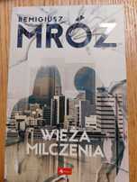 Remigiusz Mróz, Wieża milczenia