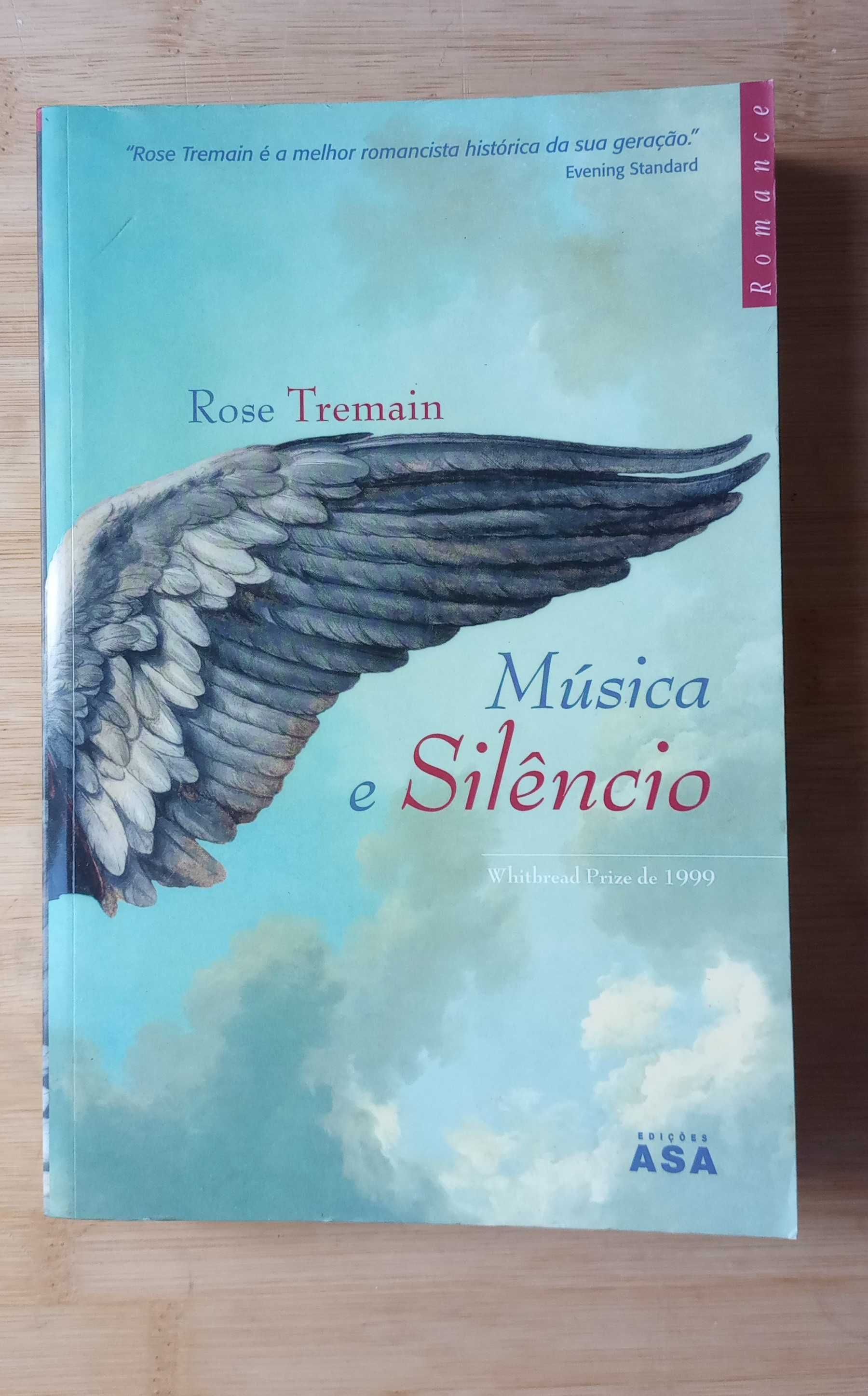 Música e Silêncio de Rose Tremain