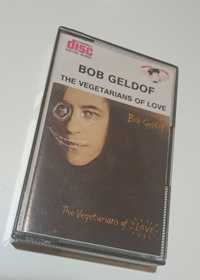 Kaseta audio Bob Geldof the vegetarians of love