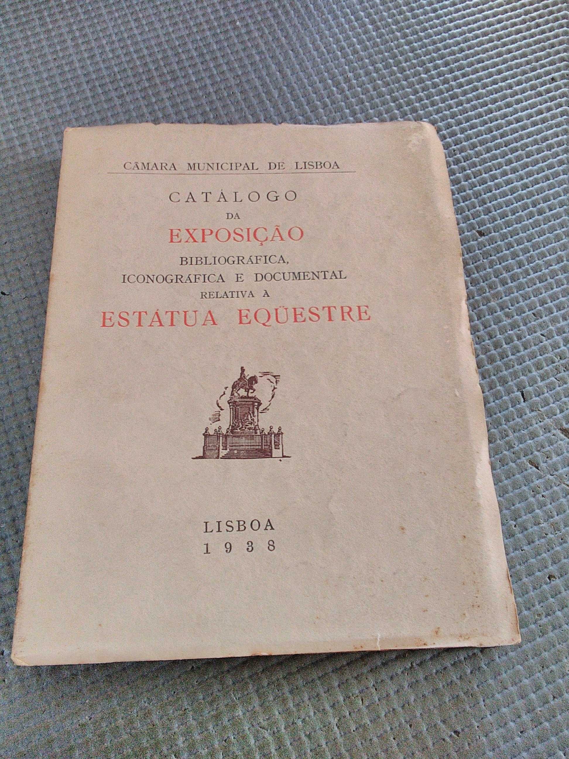 Catálogo da Exposição relativa a Estátua Equestre (1938)