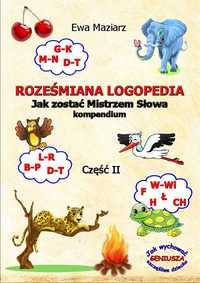 Roześmiana Logopedia 2 tom trudne głoski R W D F