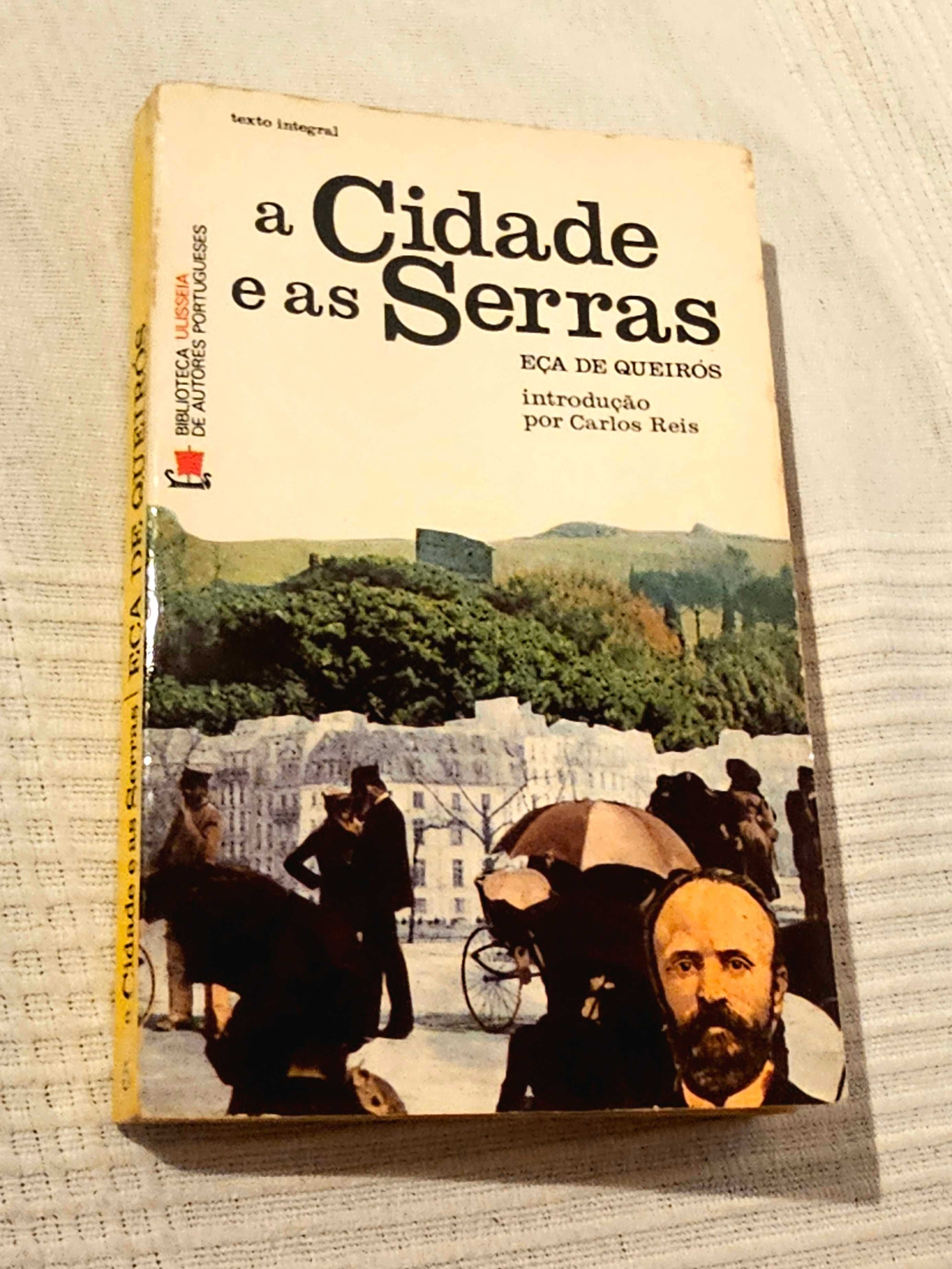 A Cidade e as Serras - Eça de Queirós