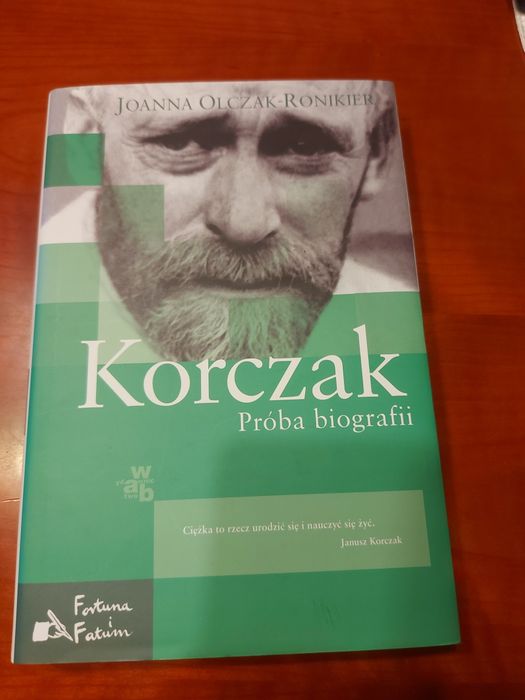 Korczak próba biografii- Joanna Olczak Ronikier