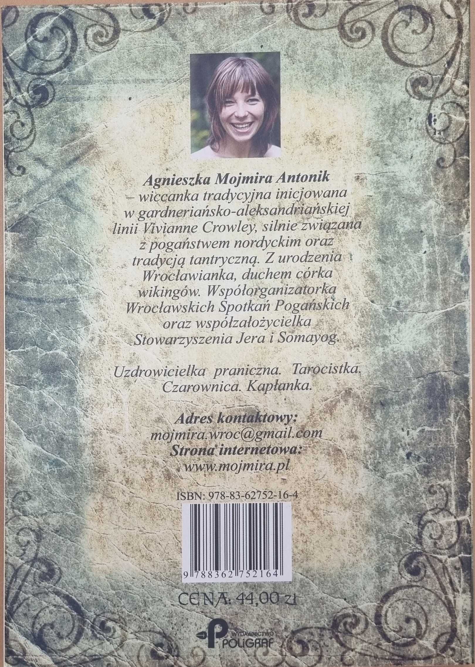 Wicca  religia czarownic - Agnieszka Mojmira Antonik