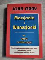 Marsjanie i Wenusjanki w życiu codziennym - John Gray