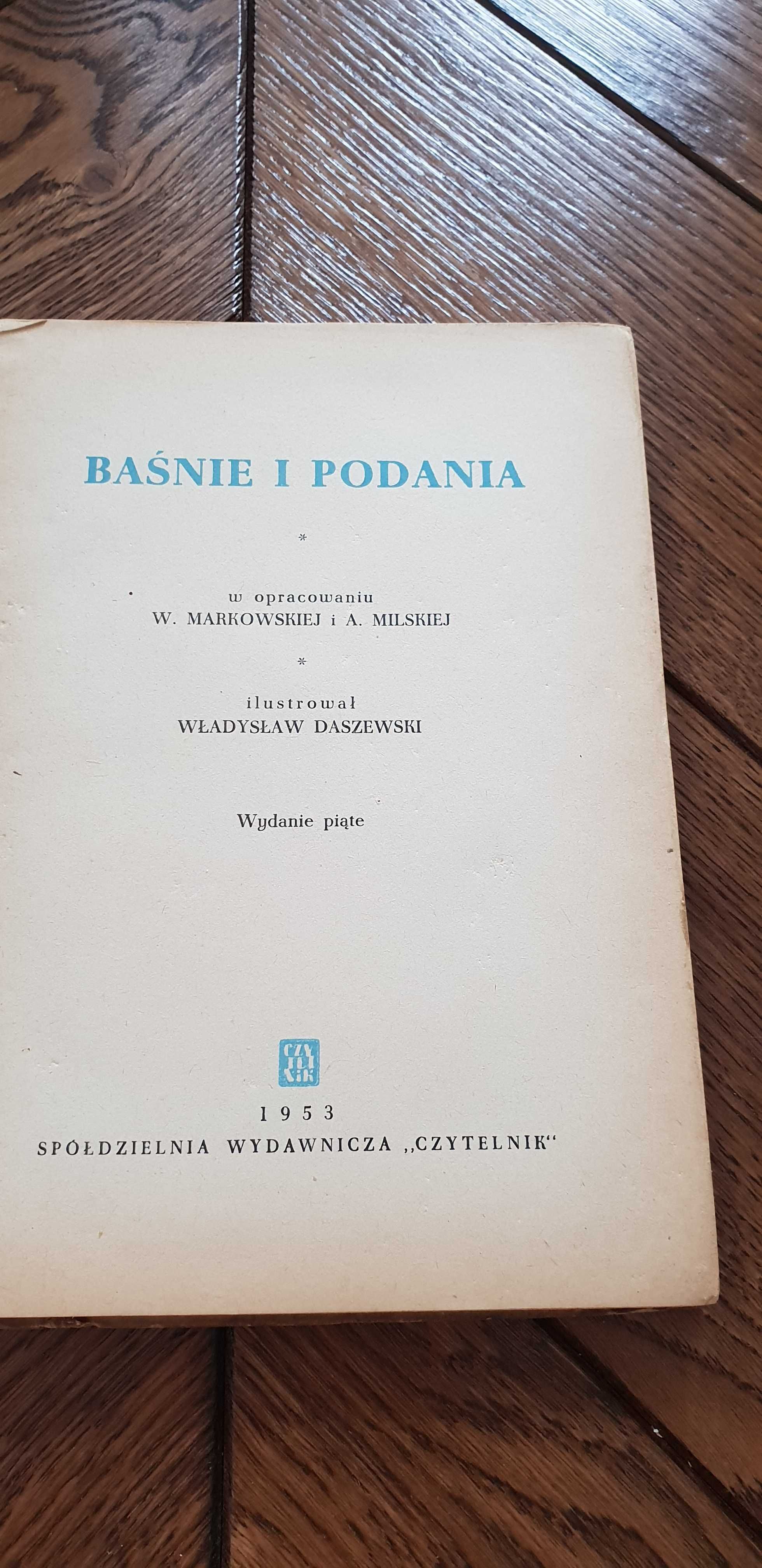 Książka rok 1953 "Baśnie i podania" W. Markowska, A. Milska