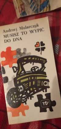 ,, Musisz to wypić do dna" Andrzej Mularczyk