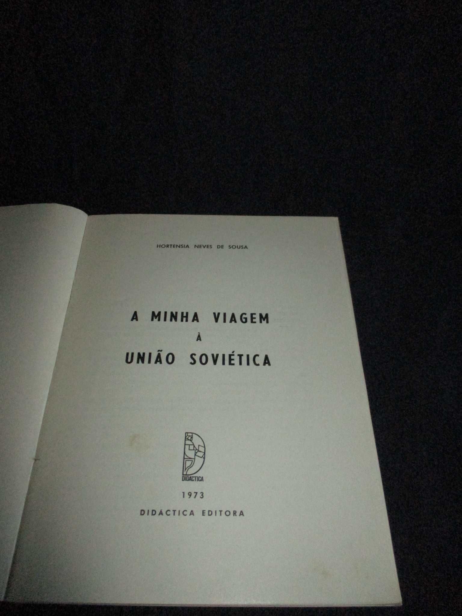 Livro A Minha Viagem à União Soviética Hortênsia Neves de Sousa