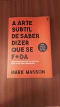 A arte subtil de saber dizer que se f*da, Mark Manson