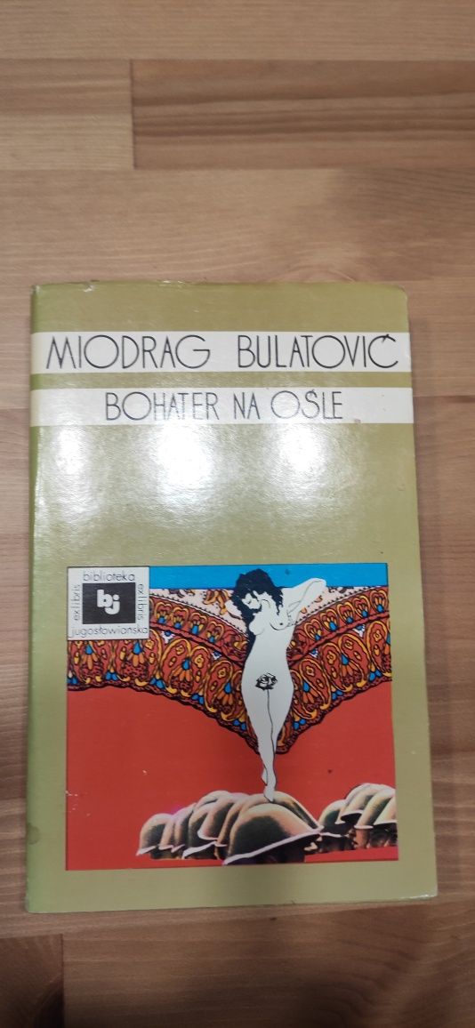 "Bohater na ośle" Miodrag Bulatović