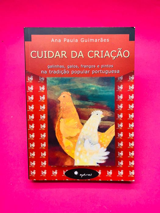 Cuidar da Criação - Ana Paula Guimarães