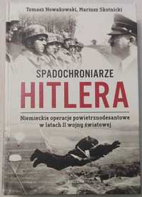 Spadochroniarze Hitlera. Niemieckie... - T. Nowakowski, M. Skotnicki