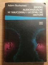 Środki Audiowizualne w nauczaniu i uczeniu się historii