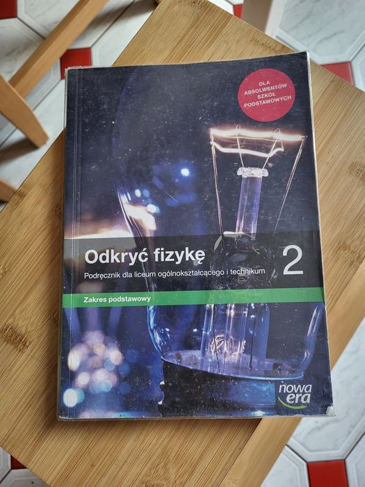Podręcznik Odkryć fizykę 2 zakres podstawowy Nowa Era