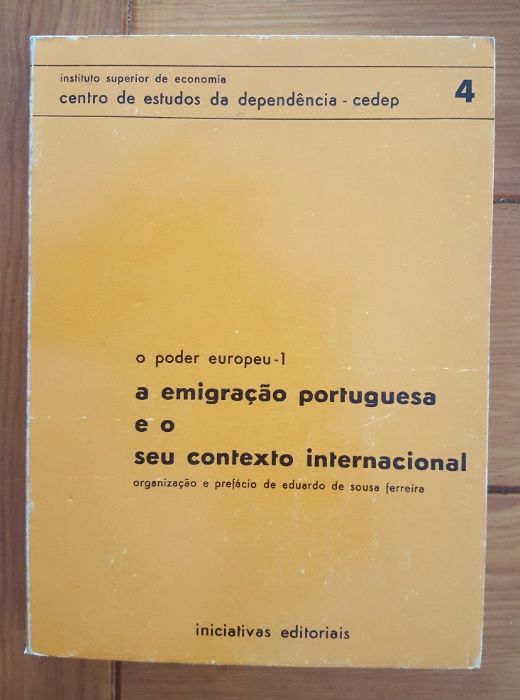A Emigração Portuguesa e o seu contexto internacional