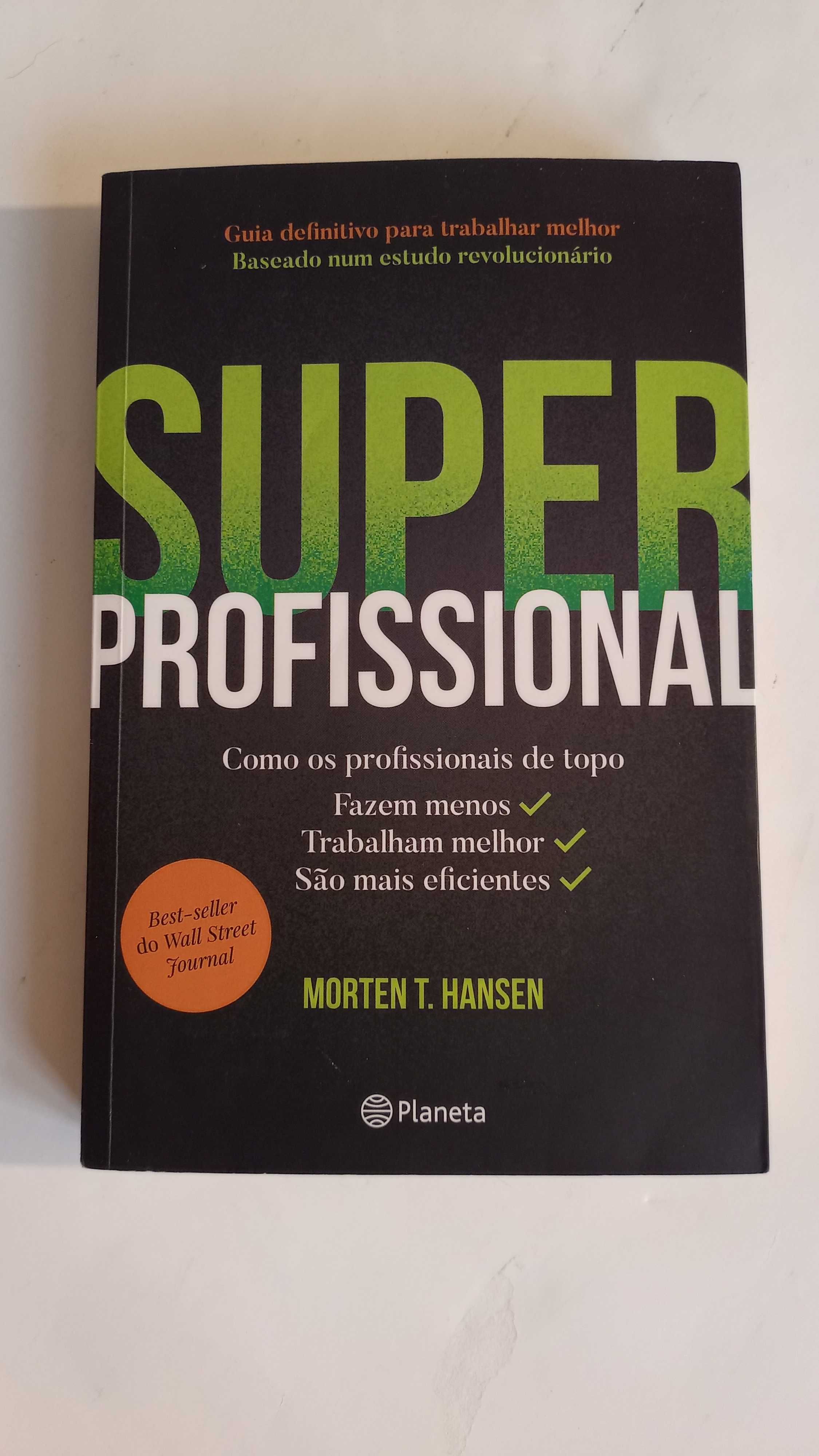 Superprofissional de Morten T. Hansen