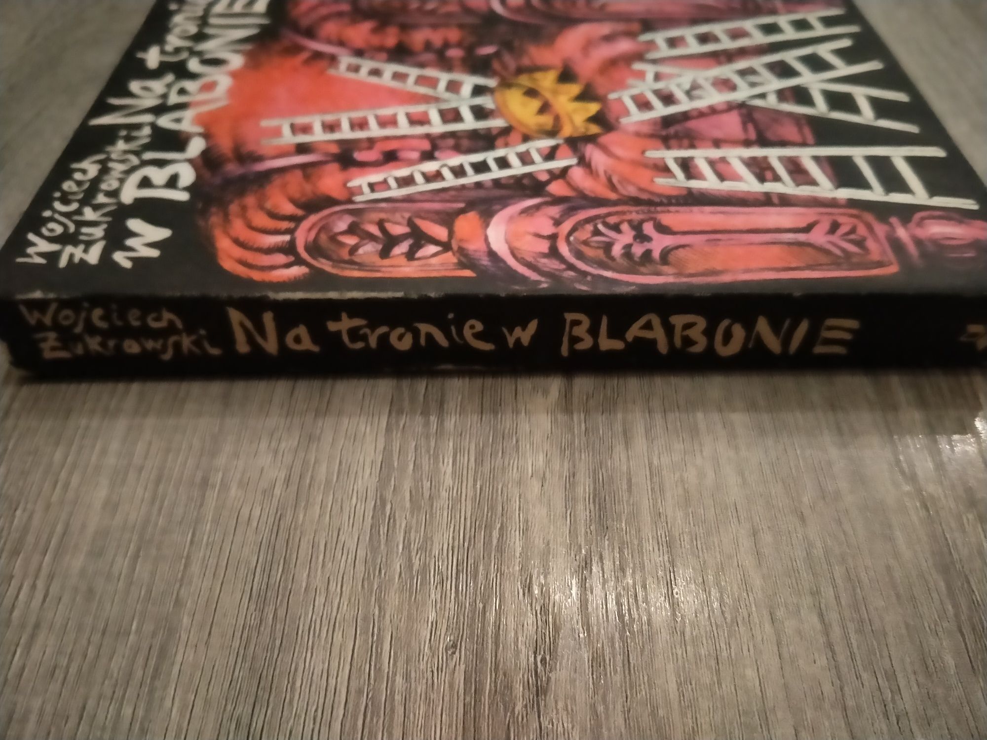 Wojciech Żukrowski Na tronie w Blabonie