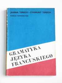 Gramatyka języka francuskiego - J. Terech Z. Terech