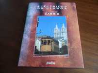 "ELÉCTRICOS DE LISBOA" de Cristina Ferreira Gomes e N Glock 1ª Ed 1994