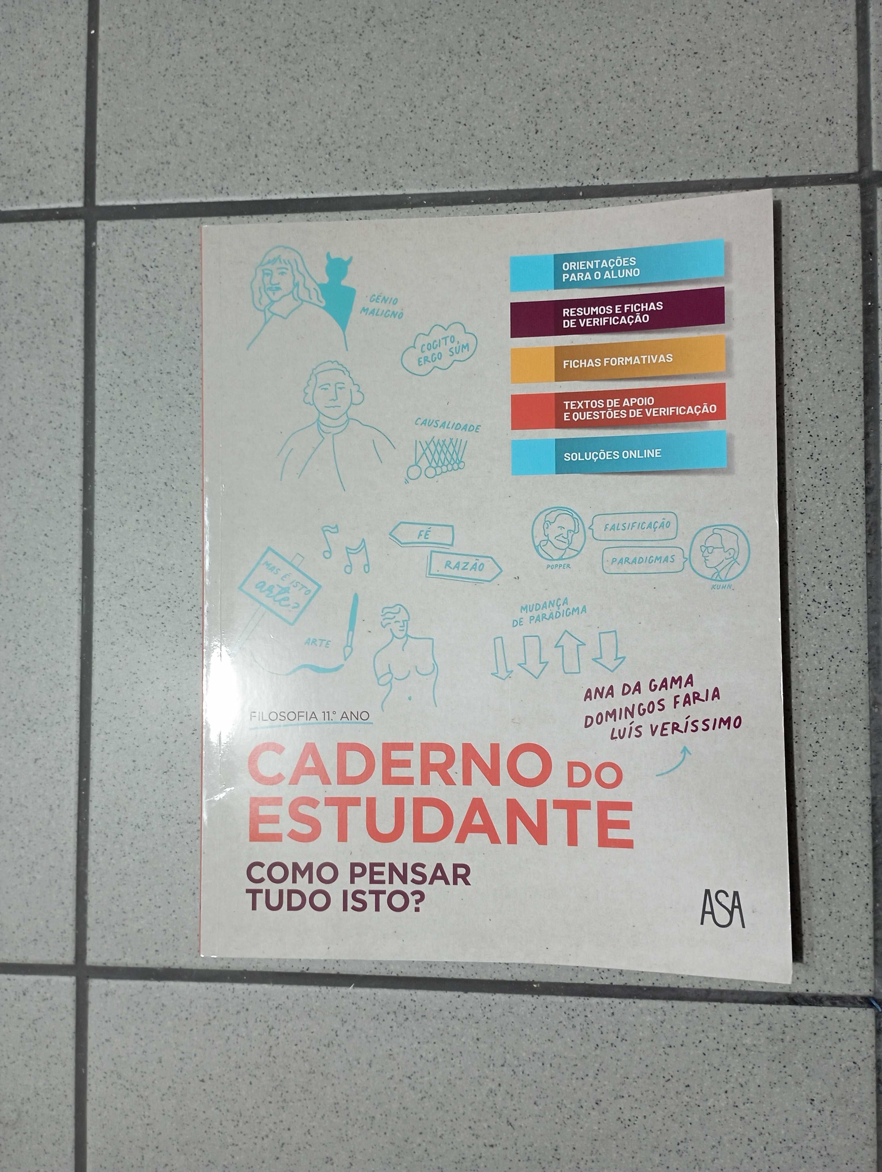 Como Pensar Tudo Isto? Filosofia 11º ano Caderno de Atividades NOVO