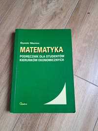 Matematyka słezion Dymitr książka dla studentów kierunków ekonomicznyc