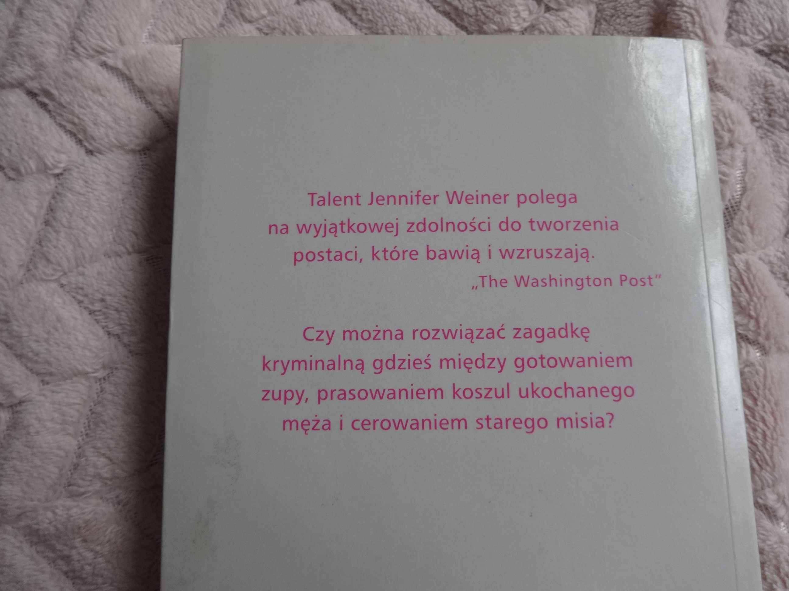 Mamuśki gotowe na wszystko - Jennifer Weiner