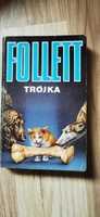 Książka "Trójka" - Ken Follet