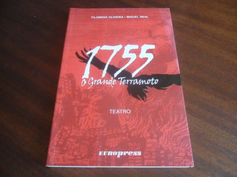 "1755 - O Grande Terramoto" de Filomena Oliveira e Miguel Real -Teatro