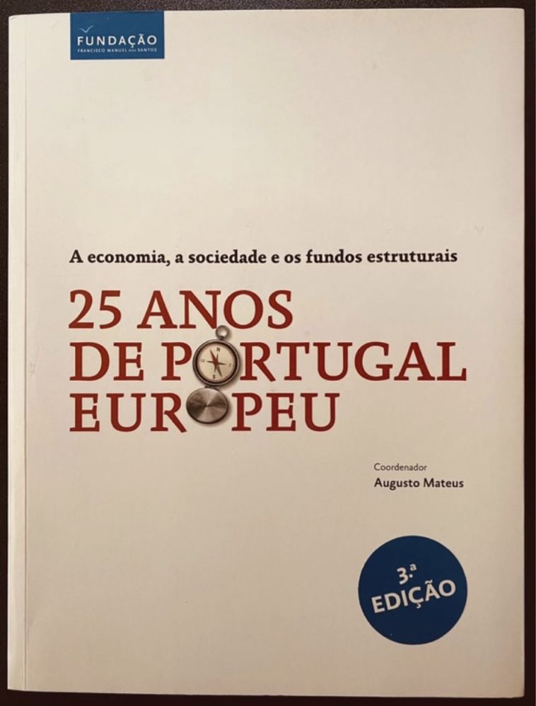 Livro “25 anos de Portugal Europeu”