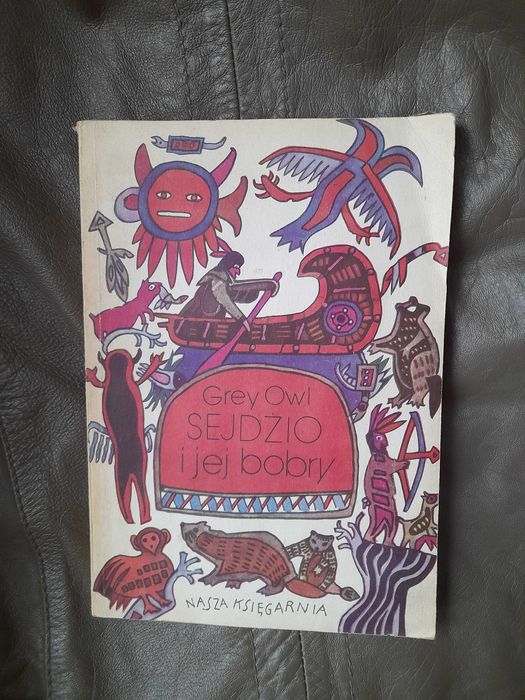 Sejdźio i jej bobry Grey Owl