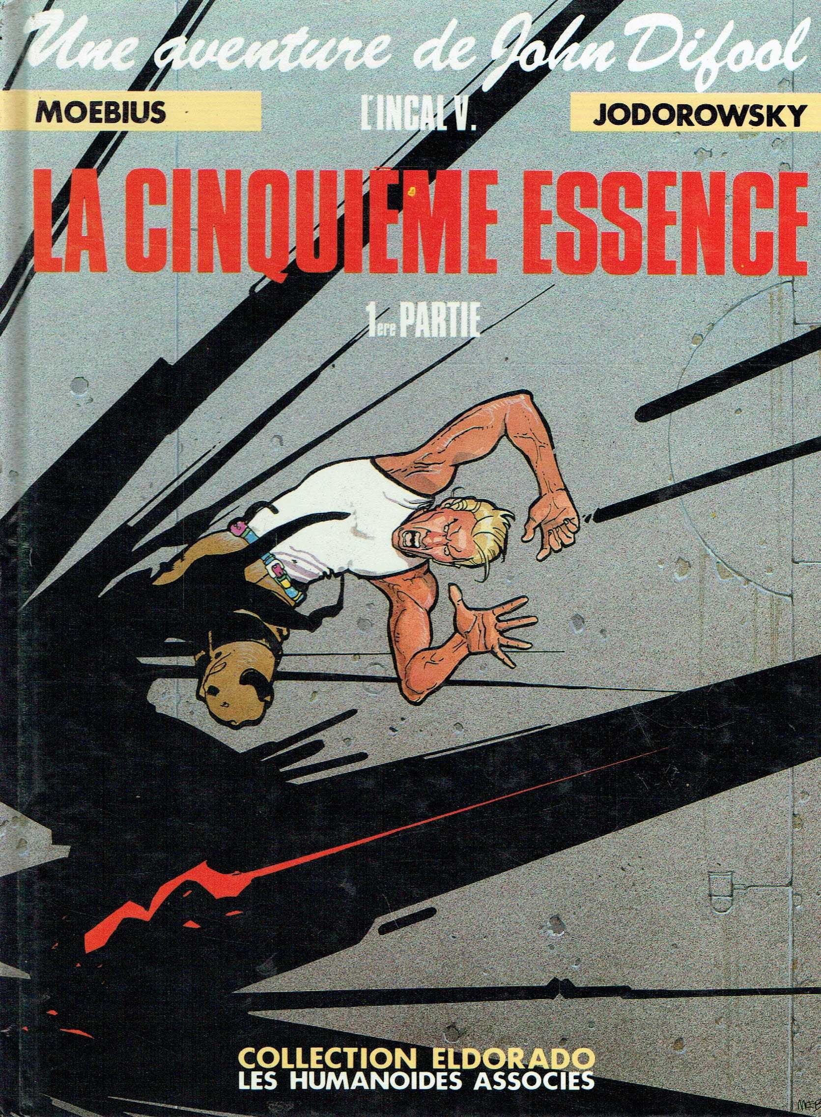 15072
L'incal-  de John Difool
5. La Cinquième Essence- 1ère