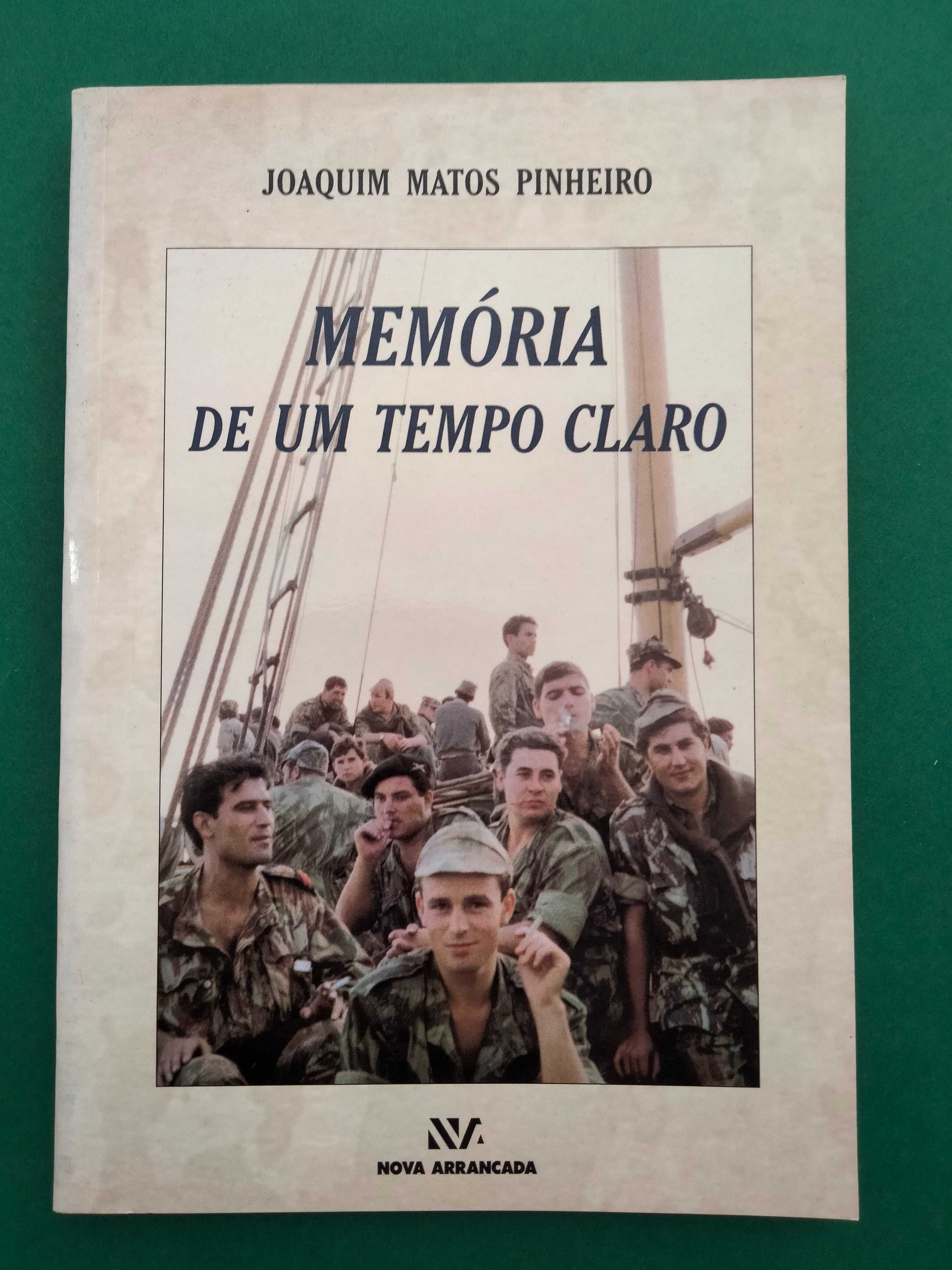 Memória de um Tempo Claro - Joaquim Matos Pinheiro