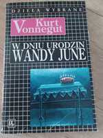 Kurt Vonnegut- W dniu urodzin Wandy June