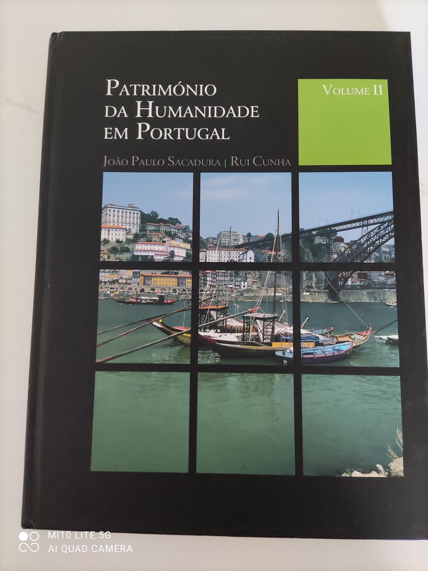 Património da Humanidade em Portugal Volume II