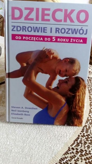 Książka Dziecko zdrowie i rozwój