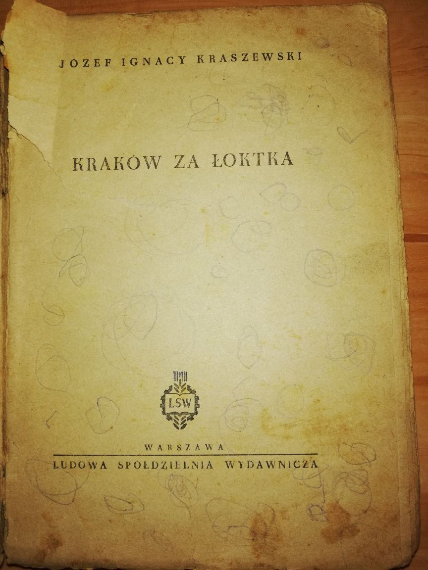 Józef Ignacy Kraszewski "Kraków za Łokietka"