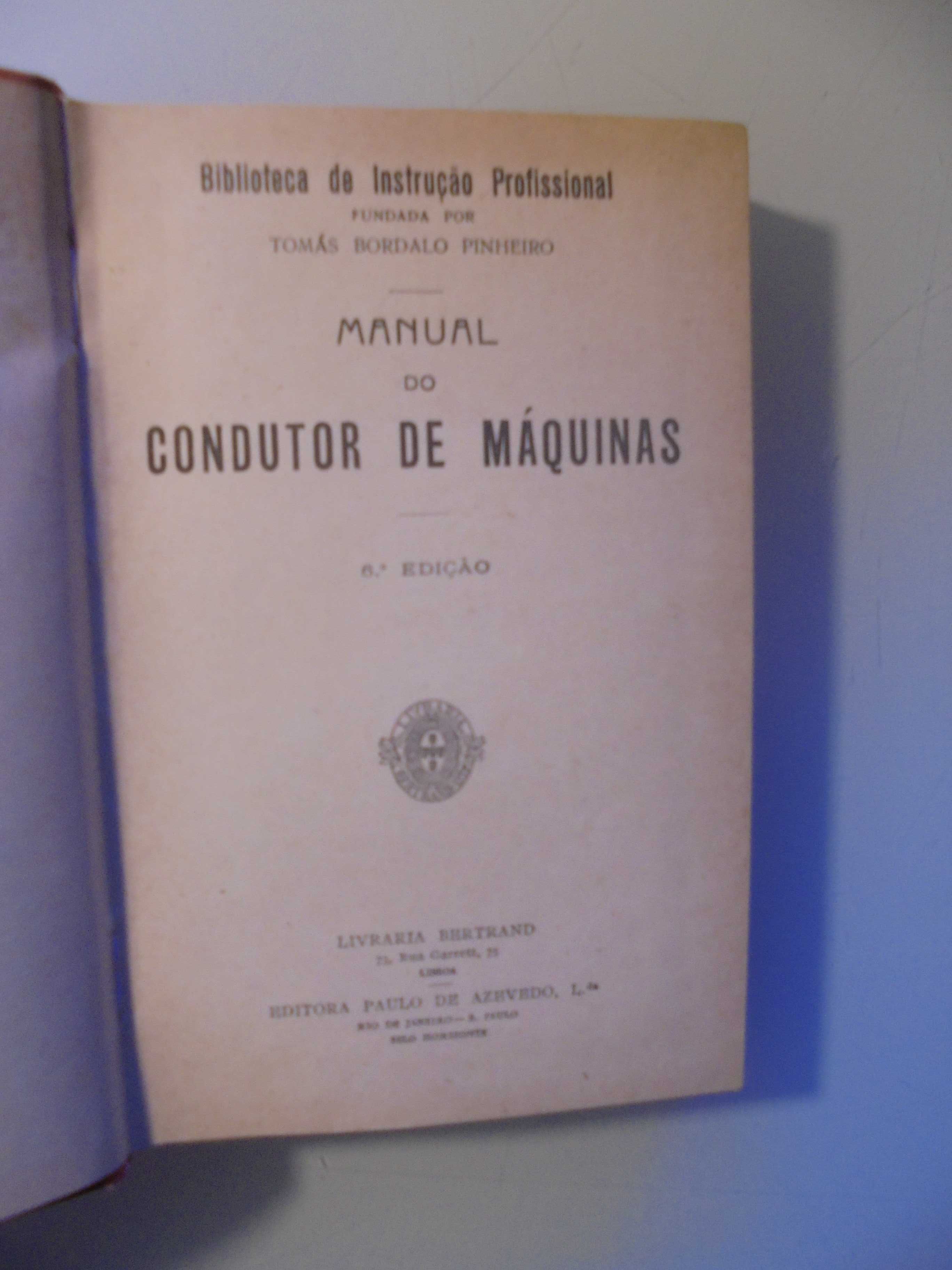 Manual do Condutor de Máquinas;Biblioteca de Instrução Profissional