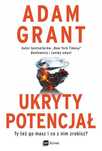 Ukryty Potencjał, Grant Adam 19970B01597Ks
