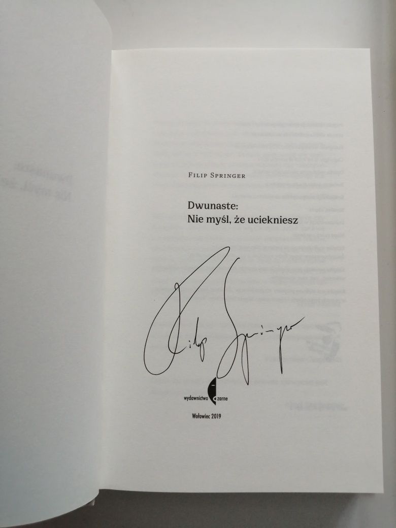 Dwunaste: Nie myśl, że uciekniesz - Filip Springer
