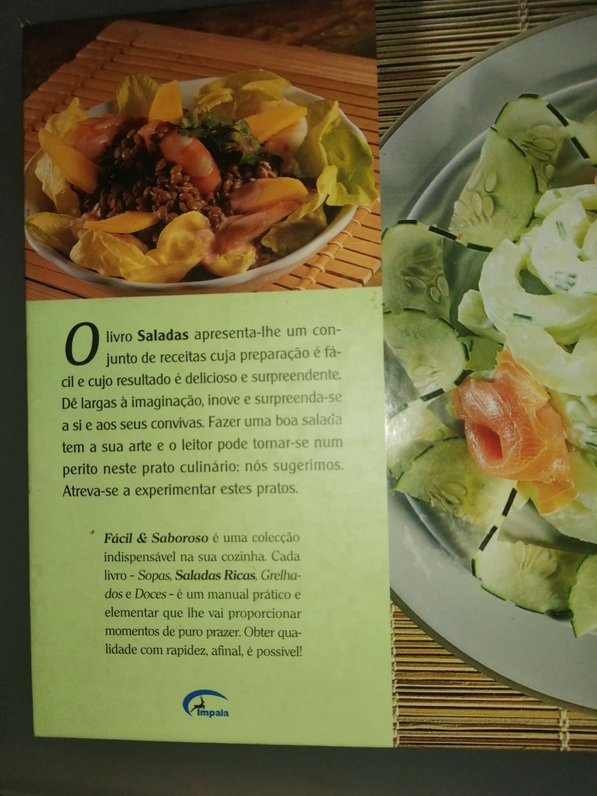 Saladas coleção facil e saboroso	Impala editores	Como novo!!*
