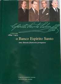 O Banco Espírito Santo - Uma Dinastia Financeira Portuguesa