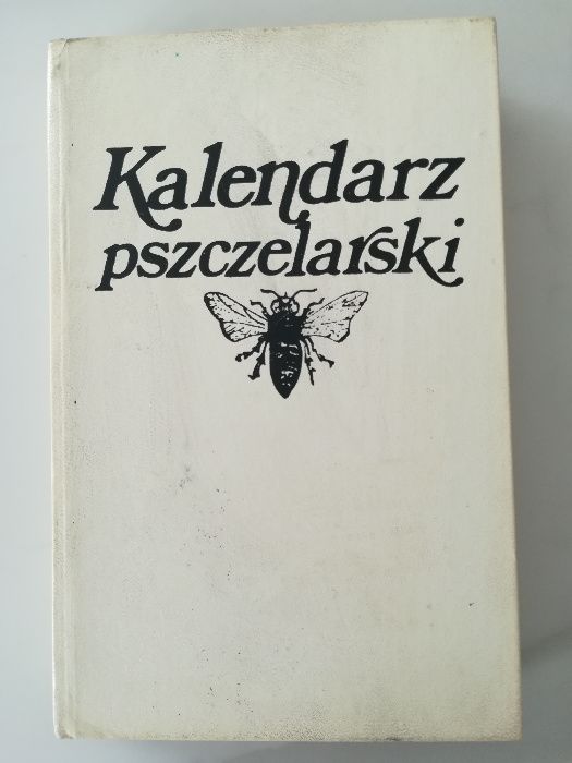 Kalendarz pszczelarski red.Mieczysław Manteya