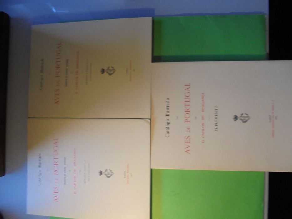 BRAGANÇA (D. Carlos de);Catálogo Ilustrados das Aves de Portugal