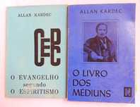Allan Kardec - O evangelho segundo o espiritismo e O livro dos Médiuns