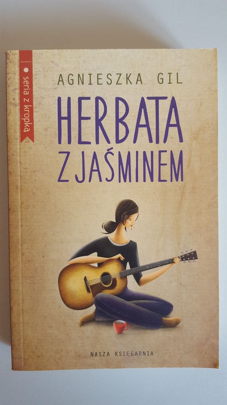 Herbata z jaśminem, Agnieszka Gil